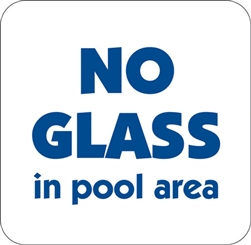 12"w x 12"h Aluminum Sign "No Glass In Pool Area"