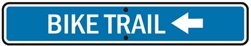24"w x 6"h .080 Reflective Aluminum Sign "Bike Trail" with Left Arrow