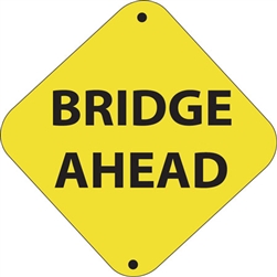 12"w x 12"h Aluminum Trail Marker Sign "Bridge Ahead"